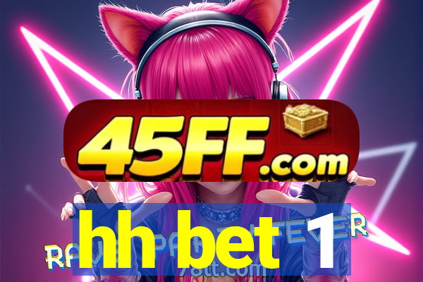 hh bet 1